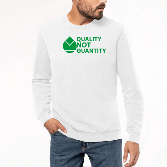 Sweat-shirt Unisexe Premium Orfèvres QUALITY NOT QUANTITY 
Vert.