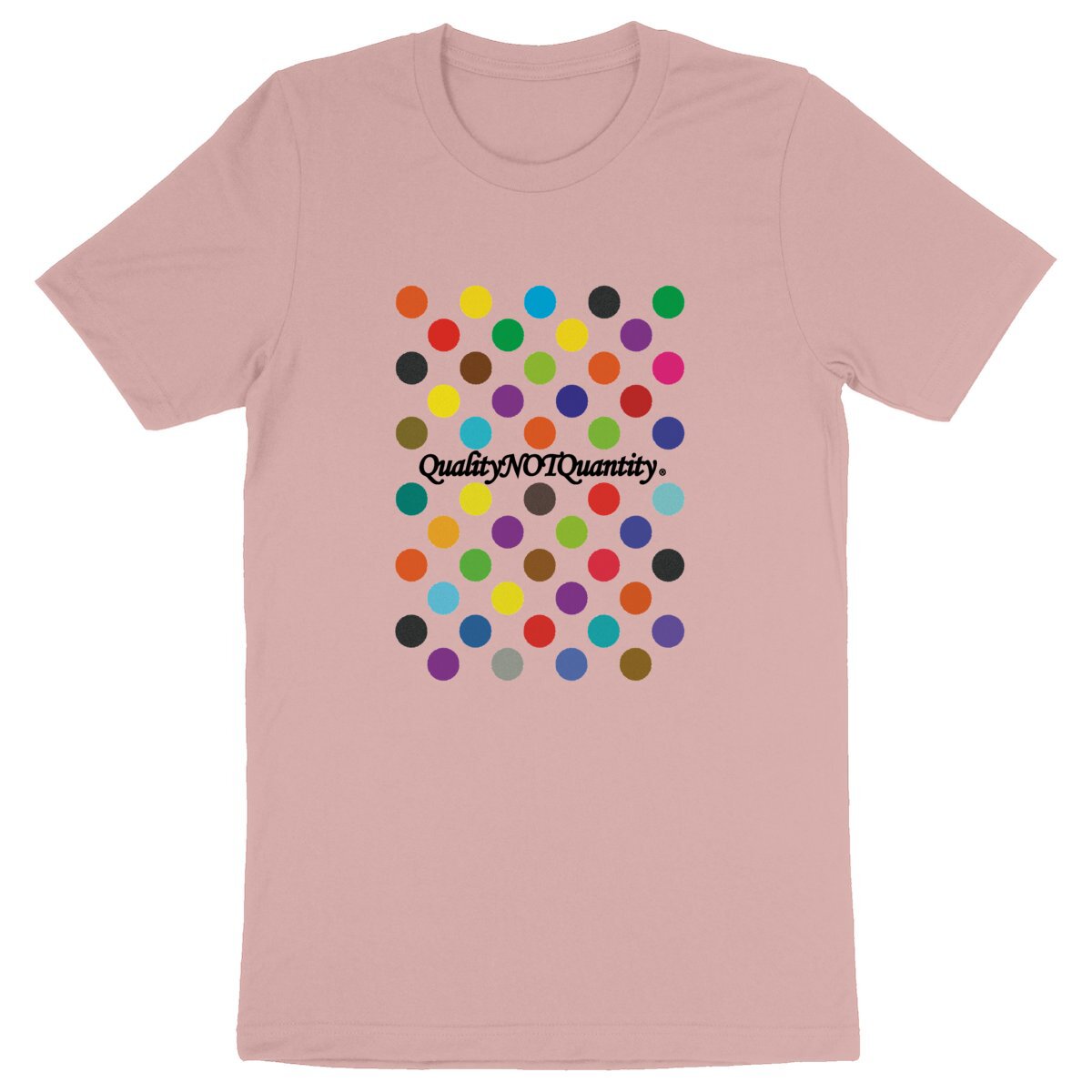 T-shirt Colors Bio -Quality NOT Quantity-.